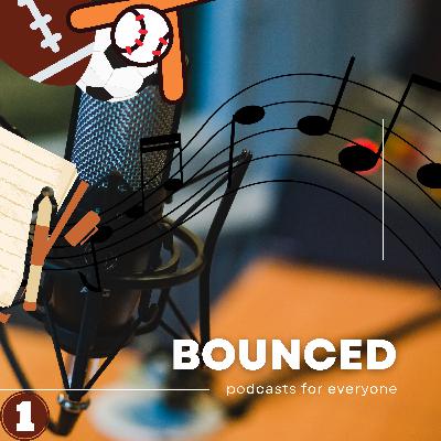 #1 Welcome to BOUNCED #1 Welcome to BOUNCED