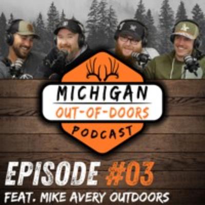 Episode 3: Feat. Mike Avery Episode 3: Feat. Mike Avery