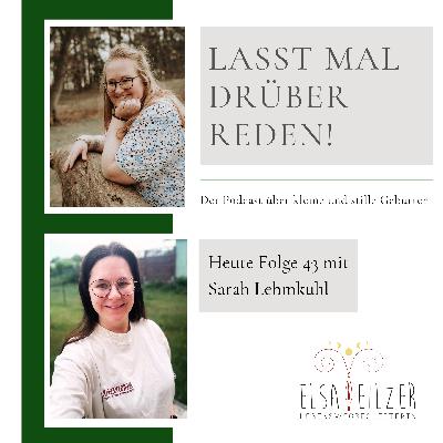 Folge 43 - Sarahs Weg zur Sechsfachsternenmama