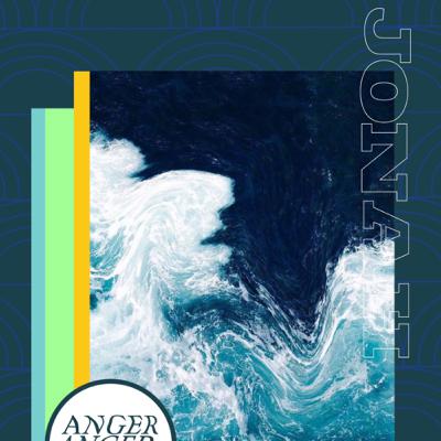 Lessons from Jonah: Anger