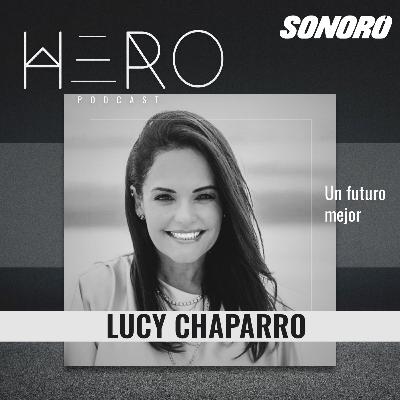 12. Lucy Chaparro: Un Futuro Mejor