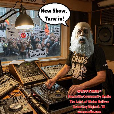 The Land of Make Believe with Old Man Ratchet Aired 4.5.25 Hour 1