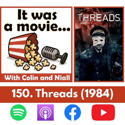 150. Threads (1984)
