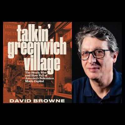 Talkin' Greenwich Village - A Musical History with author David Browne