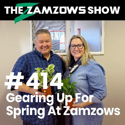 Gearing Up For Spring At Zamzows