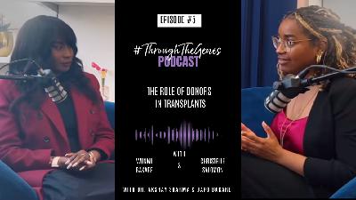 S2EP5: The Role of Donors In Transplants