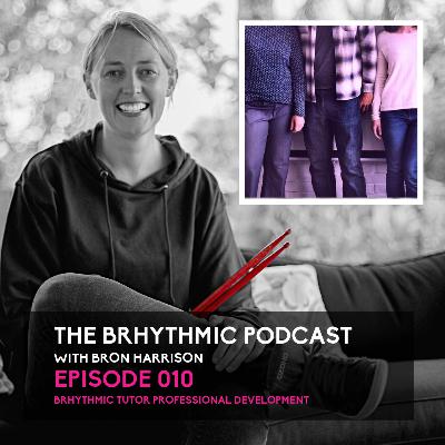 010 BRHYTHMIC Tutor Professional Development