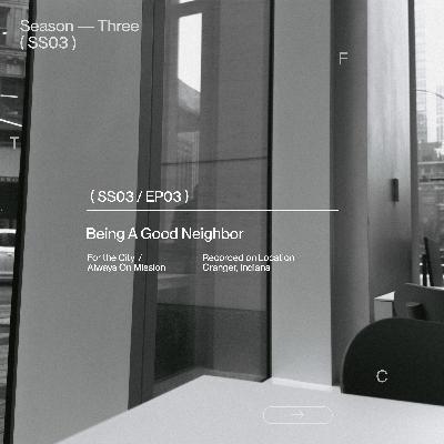 Being A Good Neigbor