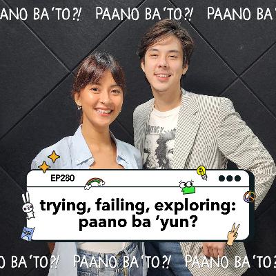 On Trying, Failing and Exploring with Peach Chirathivat