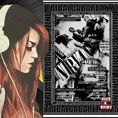 Rock&Books - Tribal Cabaret la fanzine che resiste al digitale