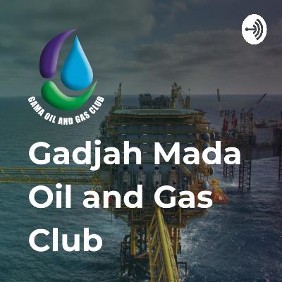 Episode 01 - Nasib Oil and Gas Di Tengah Target Bauran Energi Terbarukan Indonesia