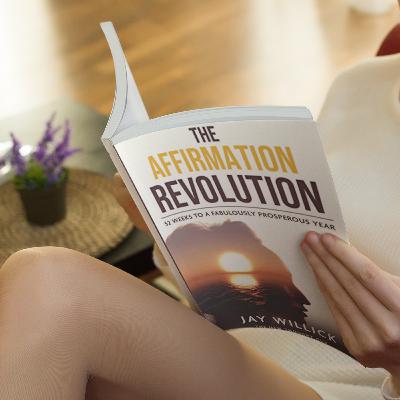 The Affirmation Revolution The Affirmation Revolution