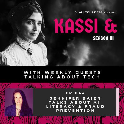 Kassi & Jennifer Baier Talk About AI Literacy & Fraud Prevention