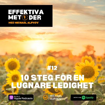 #12 10 steg för en lugnare ledighet