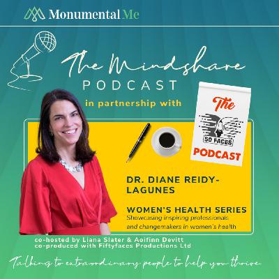 Episode 3: Dr. Diane Reidy-Lagunes of Memorial Sloan Kettering Cancer Center: Straight Talk, Head On