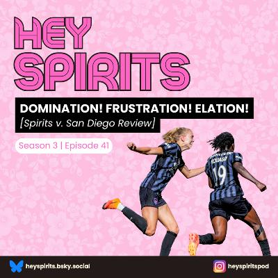 DOMINATION! FRUSTRATION! ELATION! [Spirits v. San Diego Review]