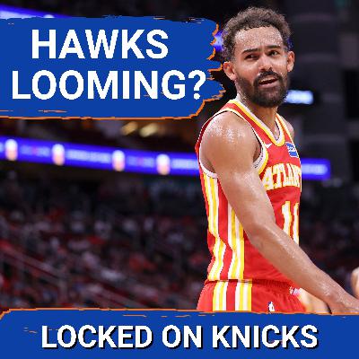 CROSSOVER: Is the New York Knicks BIGGEST THREAT Trae Young And The Atlanta Hawks?