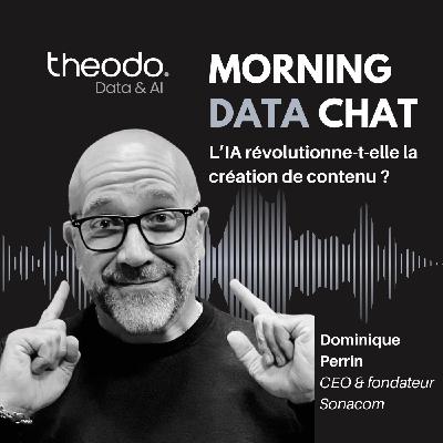 S3 - #6 Sonacom -  L’IA révolutionne-t-elle la création de contenu ? S3 - #6 Sonacom -  L’IA révolutionne-t-elle la création de contenu ?