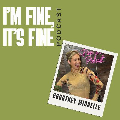 Courtney Michelle - Discovering Self Worth and Identifying Insecurities