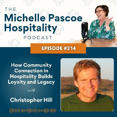 How Community Connection in Hospitality Builds Loyalty and Legacy How Community Connection in Hospitality Builds Loyalty and Legacy