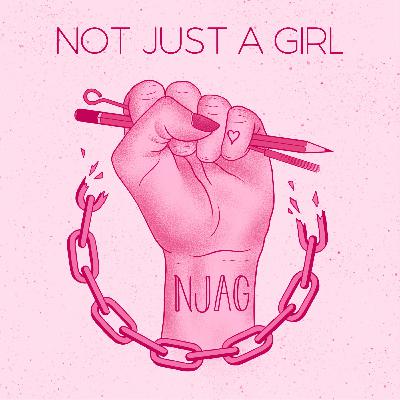 Not Just A Girl: Made by Hand
