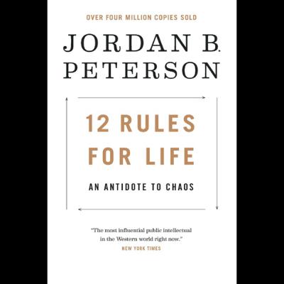 Jordan Peterson’s 12 Rules for Life (Rule 12) Discussion/Summary