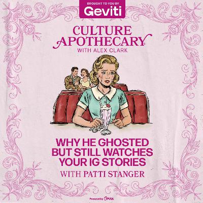 Why He Ghosted But Still Watches Your IG Stories | Patti Stanger Why He Ghosted But Still Watches Your IG Stories | Patti Stanger