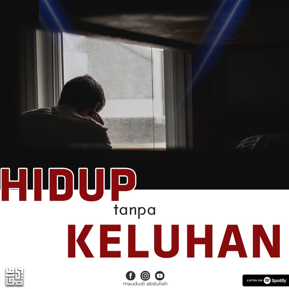 "Hidup Tanpa Keluhan" - Ustadz Maududi Abdullah, Lc episode artwork