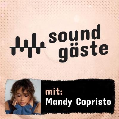Mandy Capristo über frühen Fame und neuen Fokus