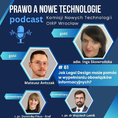 Jak Legal Design może pomóc w wypełnianiu obowiązków informacyjnych? (#61 - Prawo Nowych Technologii)