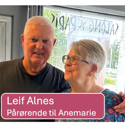 121. Leif og Anemarie - og livet som går videre