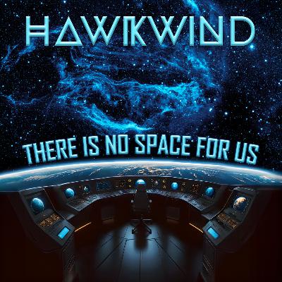 Hawkwind Join the show + Parker Barrow, Steve Postell and California Irish