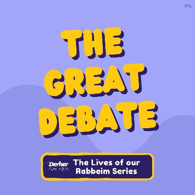 S2 E27: The Great Debate S2 E27: The Great Debate