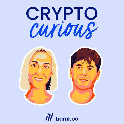 203 - The Crypto Curious Live Session With Q&A 203 - The Crypto Curious Live Session With Q&A