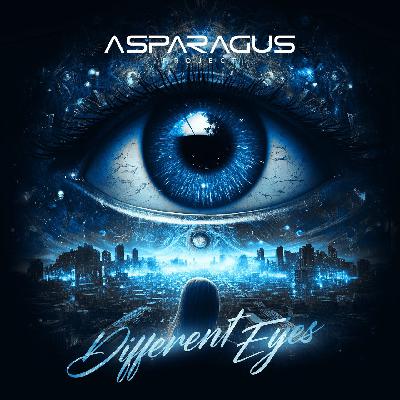 ASPARAGUSproject - Different Eyes