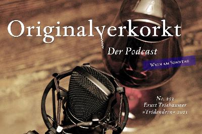 OVP253 – Wein am Sonntag – Ernst Triebaumer, Tridendron 2021 OVP253 – Wein am Sonntag – Ernst Triebaumer, Tridendron 2021