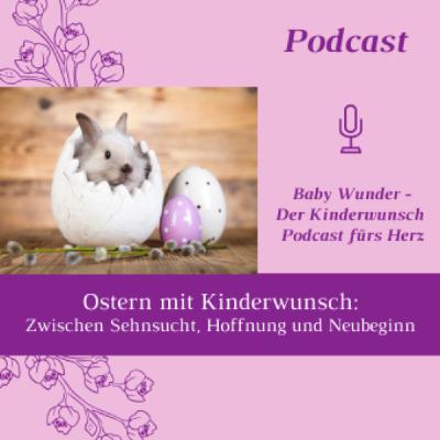 Ostern mit Kinderwunsch