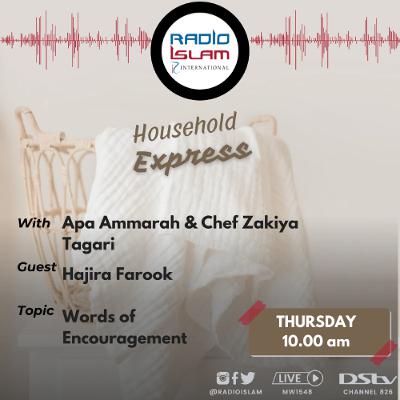 Household Express:Words of Encouragement:Hajira Farook