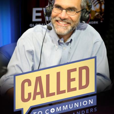 Called to Communion - 2025-09-10 - Assurance of Salvation or Psychological State?