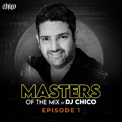 001 Masters Of The Mix by DJ Chico - Groovy Disco