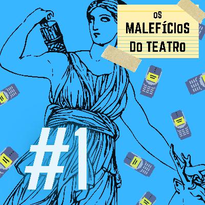 [XX Mostra de Teatro da UFRJ] Os Malefícios do Teatro (com Jonas Alexandre) - EP. 01 - KIM KARDASHIAN EM ÁULIS