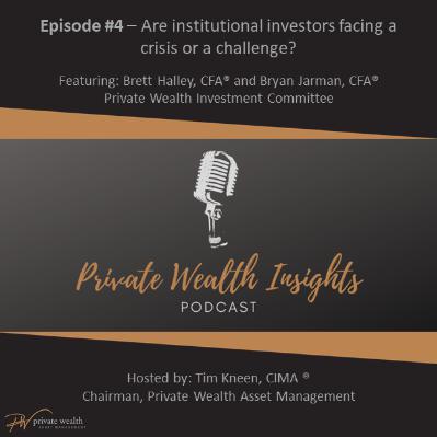 Are institutional investors facing a crisis or a challenge?