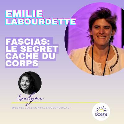 Fascias -Le Secret caché du corps avec Emilie Labourdette #152