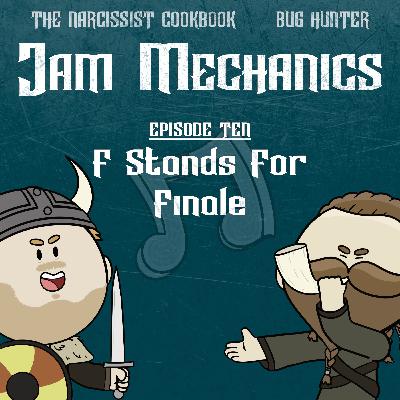 S3E10: F Stands For Finale