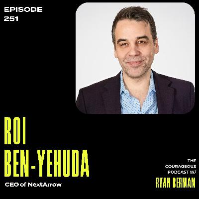 Roi Ben-Yehuda - CEO of NextArrow Roi Ben-Yehuda - CEO of NextArrow