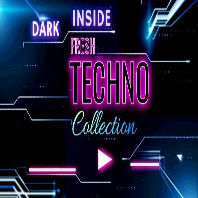 Dark INside - Fresh Techno Collection #002 Dark INside - Fresh Techno Collection #002