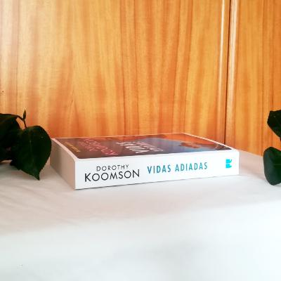 Vidas Adiadas * Dorothy Koomson