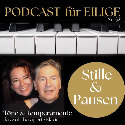 #32 "T&T für Eilige": Stille & Pausen in der Musik