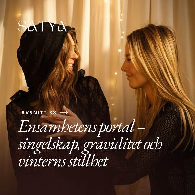 Ensamhetens portal – singelskap, graviditet och vinterns stillhet
