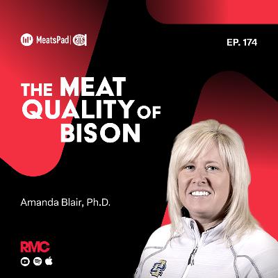 The Meat Quality Of Bison with Ph.D. Amanda Blair The Meat Quality Of Bison with Ph.D. Amanda Blair